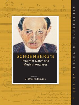 cover image of Schoenberg's Program Notes and Musical Analyses